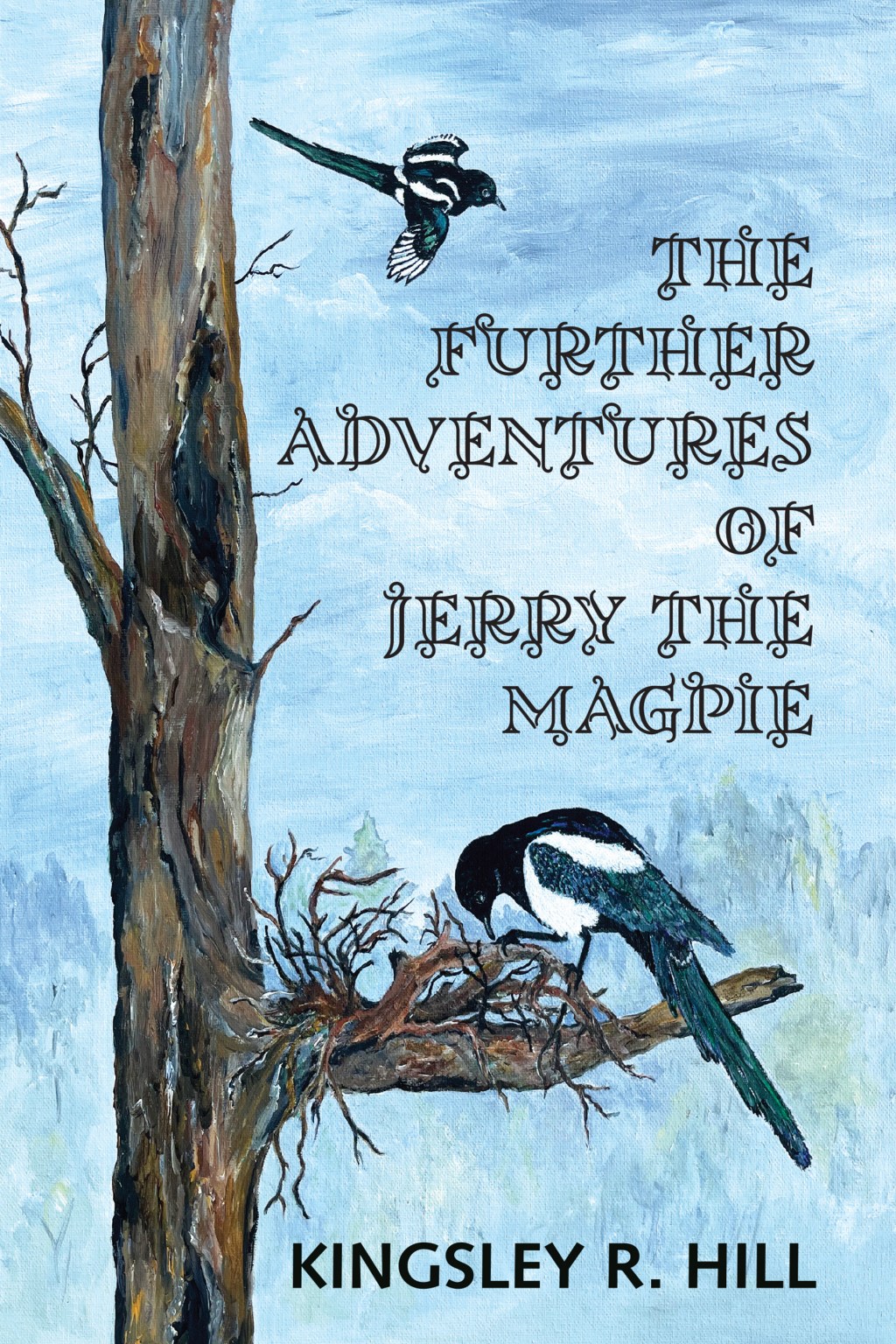 The Further Adventures of Jerry the&nbsp;Magpie