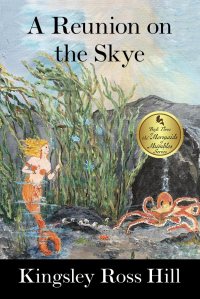 A Reunion on the Skye: Book 3 Mermaids of Mumbles Series